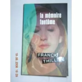 Couverture du produit · La mémoire fantôme