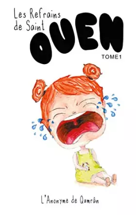 Couverture du produit · Les refrains de Saint-Ouen: Comptines pour les grands qui ont des petits