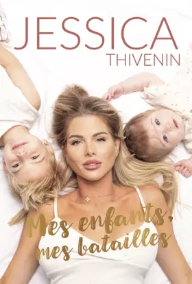 Couverture du produit · Mes enfants, mes batailles