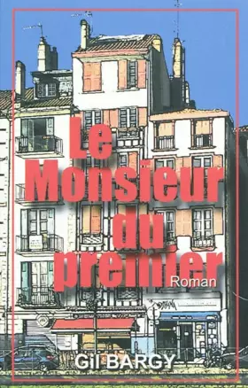 Couverture du produit · Le Monsieur du premier