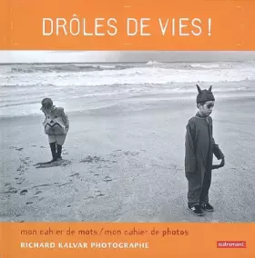 Couverture du produit · Drôles de vies !