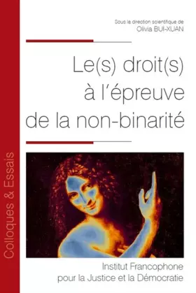 Couverture du produit · Le(s) droit(s) à l'épreuve de la non-binarité (Tome 175)