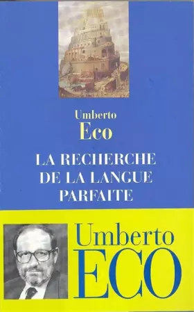 Couverture du produit · La recherche de la langue parfaite dans la culture européenne