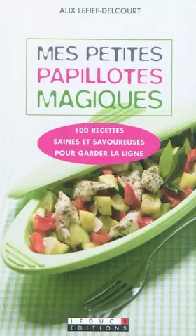Couverture du produit · Mes petites papillotes magiques