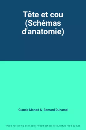 Couverture du produit · Tête et cou (Schémas d'anatomie)
