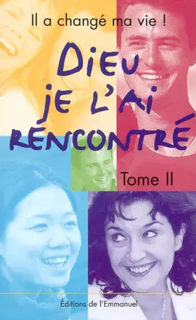 Couverture du produit · Il a changé ma vie, numéro 2 : Récits de conversion