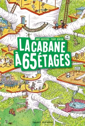 Couverture du produit · La cabane à 13 étages, Tome 05: La cabane à 65 étages
