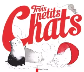 Couverture du produit · Trois petits chats