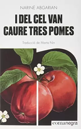 Couverture du produit · I del cel van caure tres pomes: 9 (Narratives)