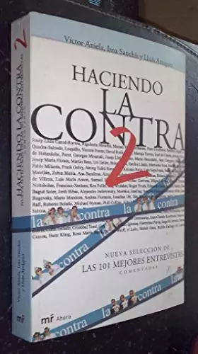 Couverture du produit · Haciendo la contra 2: Las 101 Mejores Entrevistas Comentadas (MR Ahora)