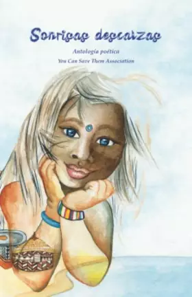 Couverture du produit · Sonrisas descalzas: Antología poética (Spanish Edition)
