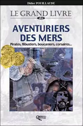 Couverture du produit · Grand livre des aventuriers des mers pirates