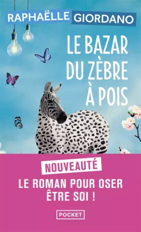 Couverture du produit · Le Bazar du zèbre à pois