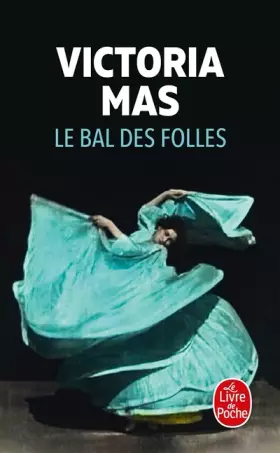 Couverture du produit · Le Bal des folles