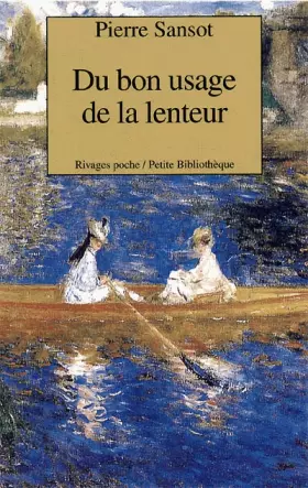 Couverture du produit · Du bon usage de la lenteur