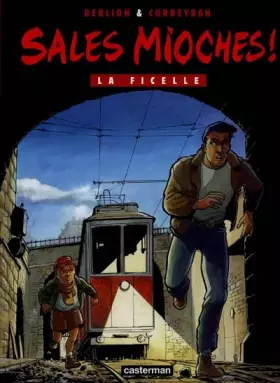 Couverture du produit · Sales Mioches, tome 3 : La ficelle