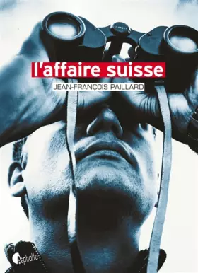 Couverture du produit · L'affaire suisse
