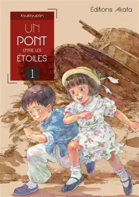 Couverture du produit · Un pont entre les étoiles - tome 1 (01)