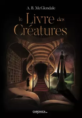 Couverture du produit · Le livre des créatures