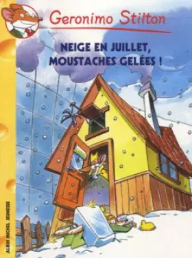 Couverture du produit · Neige en juillet, moustaches gelées ! N°51