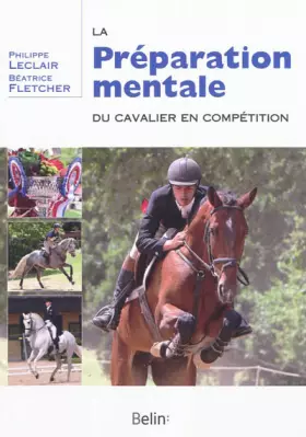 Couverture du produit · La préparation mentale du cavalier en compétition
