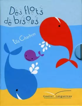 Couverture du produit · Des flots de bisous
