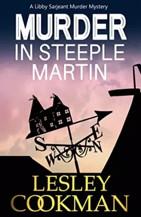 Couverture du produit · Murder in Steeple Martin (Libby Sarjeant Murder Mystery)