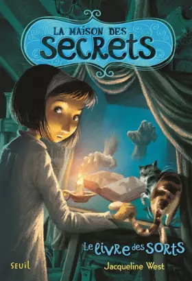 Couverture du produit · La Maison des secrets, tome 2: Le Livre des sorts