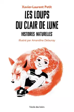 Couverture du produit · LES LOUPS DU CLAIR DE LUNE: Histoires naturelles