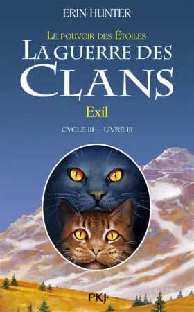 Couverture du produit · 3. La Guerre des clans III : Exil
