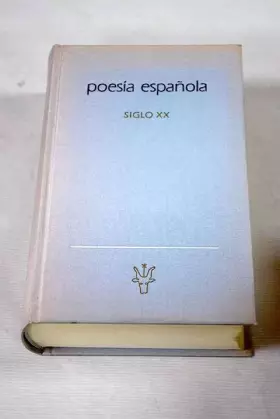 Couverture du produit · Poesia española: siglo XX