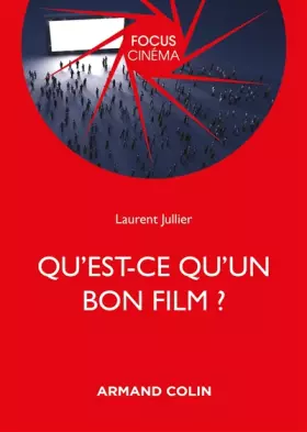 Couverture du produit · Qu'est-ce qu'un bon film ?