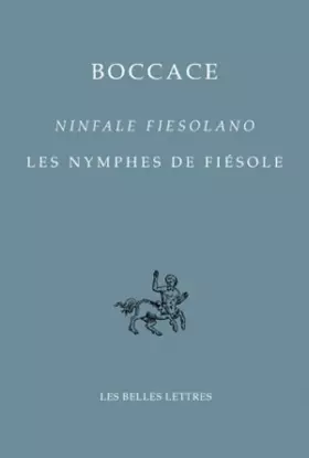 Couverture du produit · Les Nymphes de Fiesole / Ninfale Fiesolano