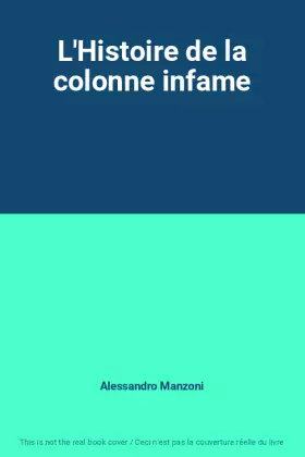 Couverture du produit · L'Histoire de la colonne infame