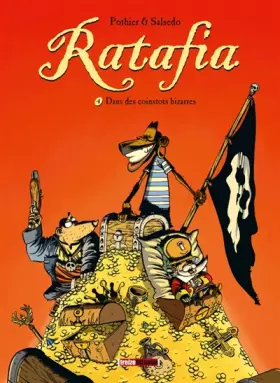 Couverture du produit · Ratafia - Tome 4 : Dans des coinstots bizarre
