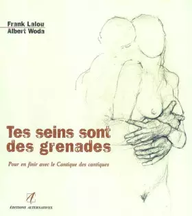 Couverture du produit · Tes seins sont des grenades