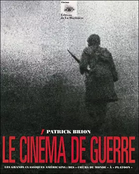 Couverture du produit · Le Cinéma de guerre