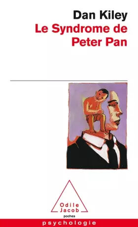 Couverture du produit · Le syndrome de Peter Pan. Ces hommes qui ont refusé de grandir