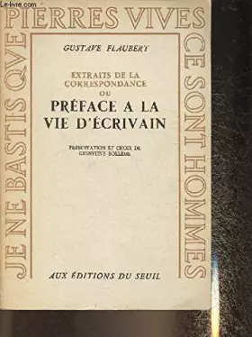 Couverture du produit · Préface à la vie d'écrivain. Extraits de la correspondance