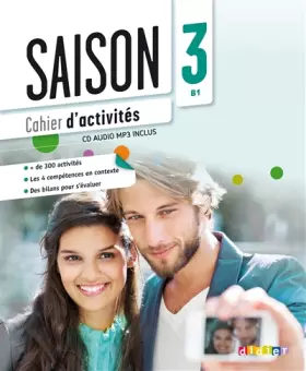 Couverture du produit · Saison 3 niv.B1 - Cahier + CD mp3