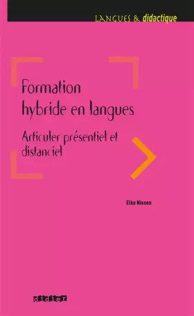 Couverture du produit · Formation hybride en langues - Articuler présentiel et distanciel - Livre