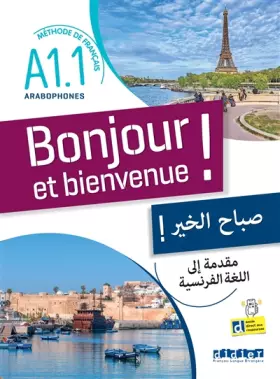 Couverture du produit · Bonjour et bienvenue A1.1 - pour arabophones - Livre-cahier + didierfle.app