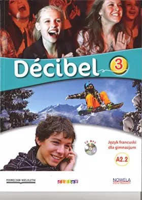 Couverture du produit · Decibel 3 Podręcznik