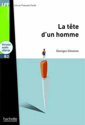 Couverture du produit · La Tête d'un homme + CD audio MP3 (B2): La Tête d'un homme + CD audio MP3 (B2)