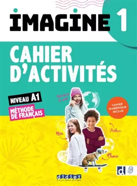 Couverture du produit · Imagine 1 - Niv. A1 - Cahier + numérique inclus