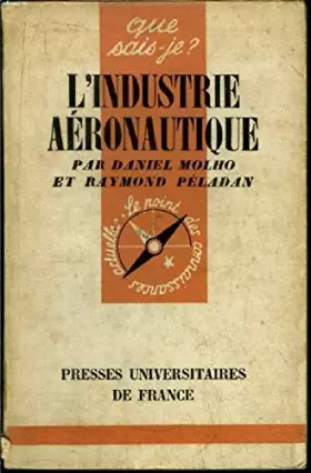Couverture du produit · Que sais-je? N° 742 L'industrie aéronautique