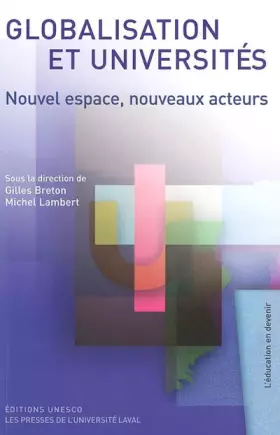 Couverture du produit · Globalisation et universités: Nouvel espace, nouveaux acteurs