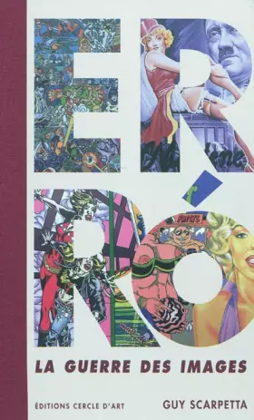 Couverture du produit · Erro ou la guerre des images