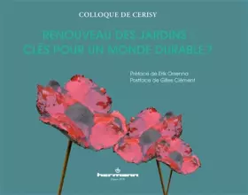 Couverture du produit · Renouveau des jardins : clés pour un monde durable ?: Clés pour un monde durable ?