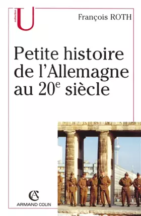 Couverture du produit · Petite histoire de l'Allemagne au 20e siècle